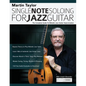 Martin Taylor Single Note Soloing For Jazz Guitar - Paperback
