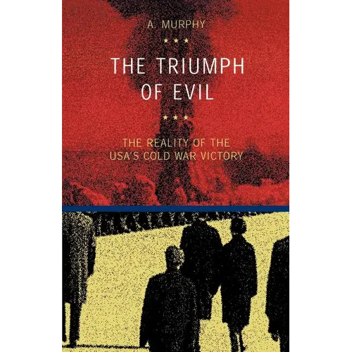 The Triumph of Evil - Paperback