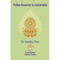 Welfare Democracy in Ancient India - Paperback