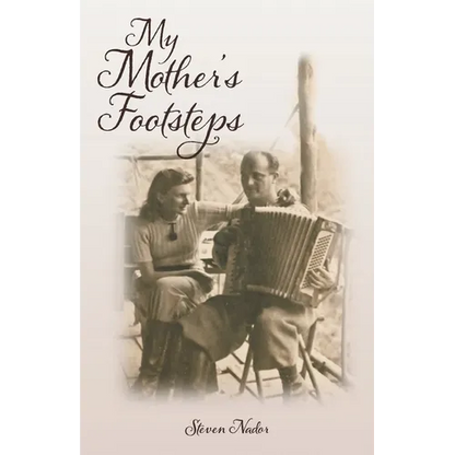 My Mother's Footsteps - Paperback