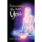 Discovering the Inner You - Paperback