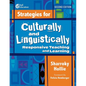 Strategies for Culturally and Linguistically Responsive Teaching and Learning - Paperback