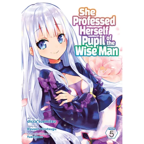 She Professed Herself Pupil of the Wise Man (Manga) Vol. 5 - Paperback
