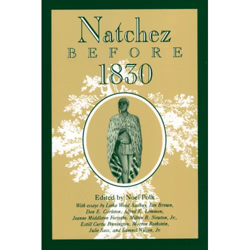 Natchez Before 1830 - Paperback