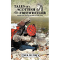 Tales of a Scottish Freewheeler: Historical Fiction Featuring the Scottish and Gaelic Dialog - Paperback