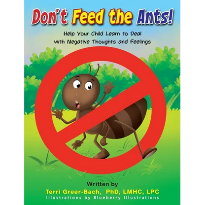 Don't Feed The Ants! - Hardcover