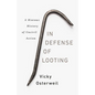 In Defense of Looting: A Riotous History of Uncivil Action - Hardcover