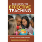 The Keys to Effective Teaching: Culturally Revelant Teaching Strategies - Hardcover