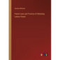 Patent Laws and Practice of Obtaining Letters Patent - Paperback