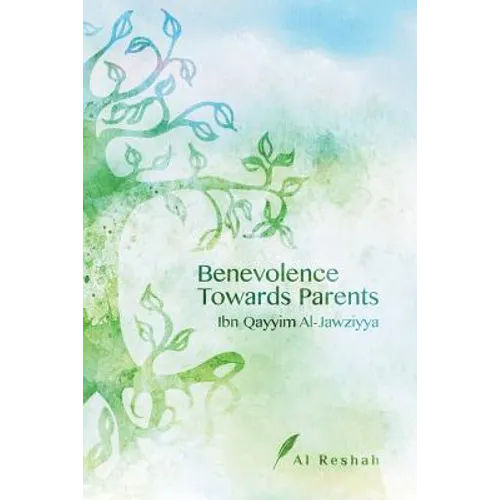 Benevolence Towards Parents - Paperback