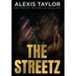 The Streetz - Hardcover