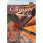 The Canyon's Edge - Paperback