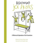Discovering Joe Pilates: A Whimsical Exploration of Joe's Inventions - Paperback