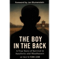 The Boy in the Back: A True Story of Survival in Auschwitz and Mauthausen - Paperback