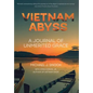 Vietnam Abyss: A Journal of Unmerited Grace - Hardcover