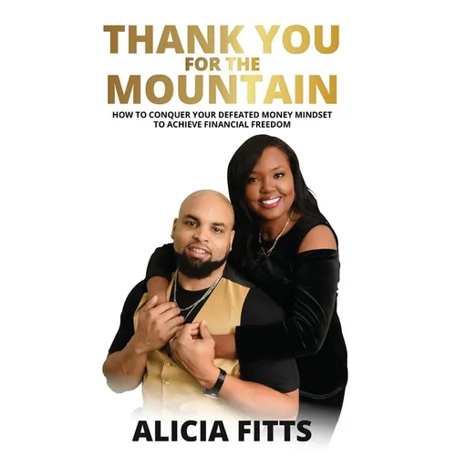 Thank You For The Mountain - Paperback