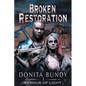 Broken Restoration - Paperback