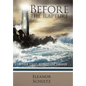 Before the Rapture: The Four Stages We Must Live Through - Hardcover