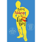 Putting Makeup on the Fat Boy - Paperback