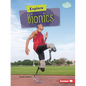 Explore Bionics - Paperback