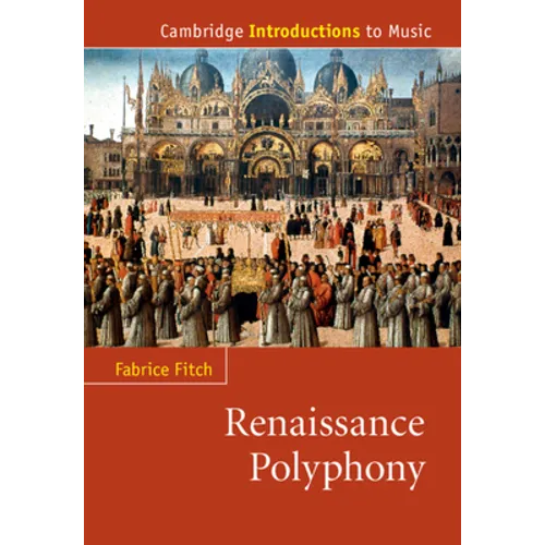 Renaissance Polyphony - Paperback