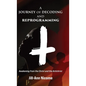 A Journey of Decoding and Reprogramming: Awakening from the Christ and the Antichrist - Hardcover