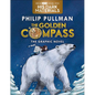 The Golden Compass, Complete Edition - Hardcover
