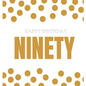 Happy 90th Birthday Guest Book (Hardcover): Happy 90th Birthday Guest book, party and birthday celebrations decor, memory book, ninety birthday, happy - Hardcover
