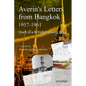 Averin's Letters from Bangkok 1957-1961: Diary of a British Embassy wife - Paperback