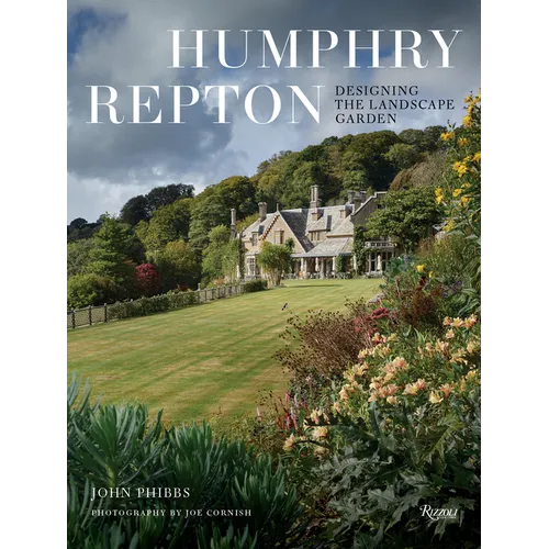Humphry Repton: Designing the Landscape Garden - Hardcover