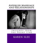 Asperger Marriage and Relationships: Insights from the Front Line - Paperback