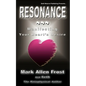 Resonance - Manifesting Your Heart's Desire - Paperback