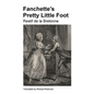 Fanchette's Pretty Little Foot: The French Orphan Girl - Paperback