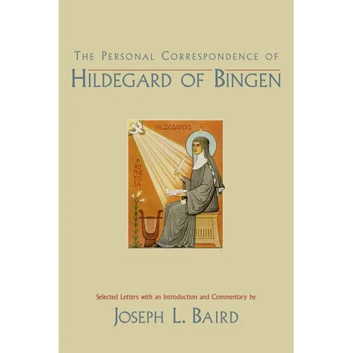 The Personal Correspondence of Hildegard of Bingen - Paperback