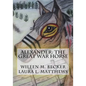 Alexander: The Great War Horse - Paperback