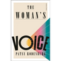 The Woman's Voice - Hardcover