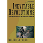 Inevitable Revolutions: The United States in Central America - Paperback