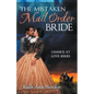 The Mistaken Mail Order Bride - Paperback