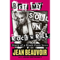 Bet My Soul on Rock 'n' Roll: Diary of a Black Punk Icon - Hardcover