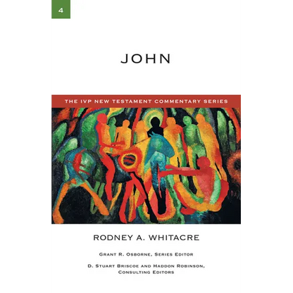 John: A Commentary on the New Testament - Paperback