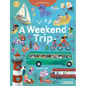 A Weekend Trip: A Find Pepin Book - Board Book