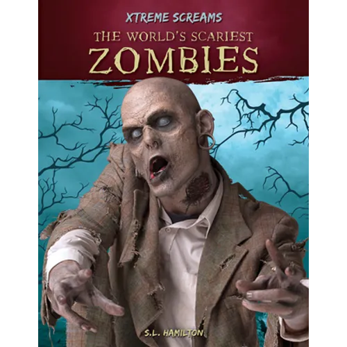 World's Scariest Zombies - Library Binding