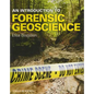 An Introduction to Forensic Geoscience - Paperback