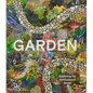 Garden: Exploring the Horticultural World - Hardcover