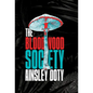 The Bloodwood Society - Hardcover