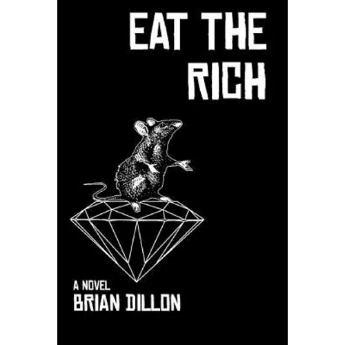 Eat The Rich - Paperback