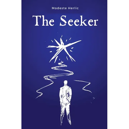 The Seeker: On the Path to Spiritual Freedom - Paperback