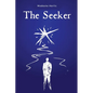 The Seeker: On the Path to Spiritual Freedom - Paperback
