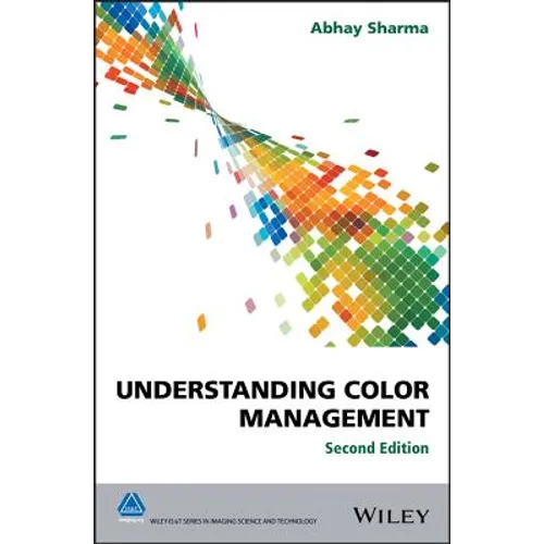 Understanding Color Management - Hardcover