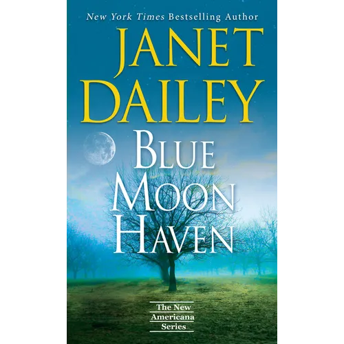 Blue Moon Haven - Hardcover